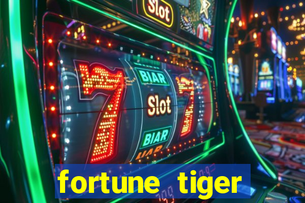 fortune tiger plataforma pagante